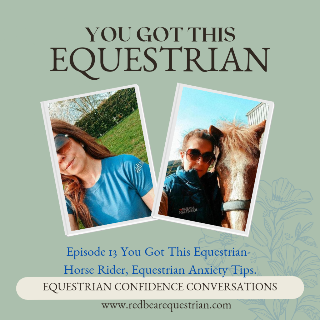 You got this equestrian episode 13